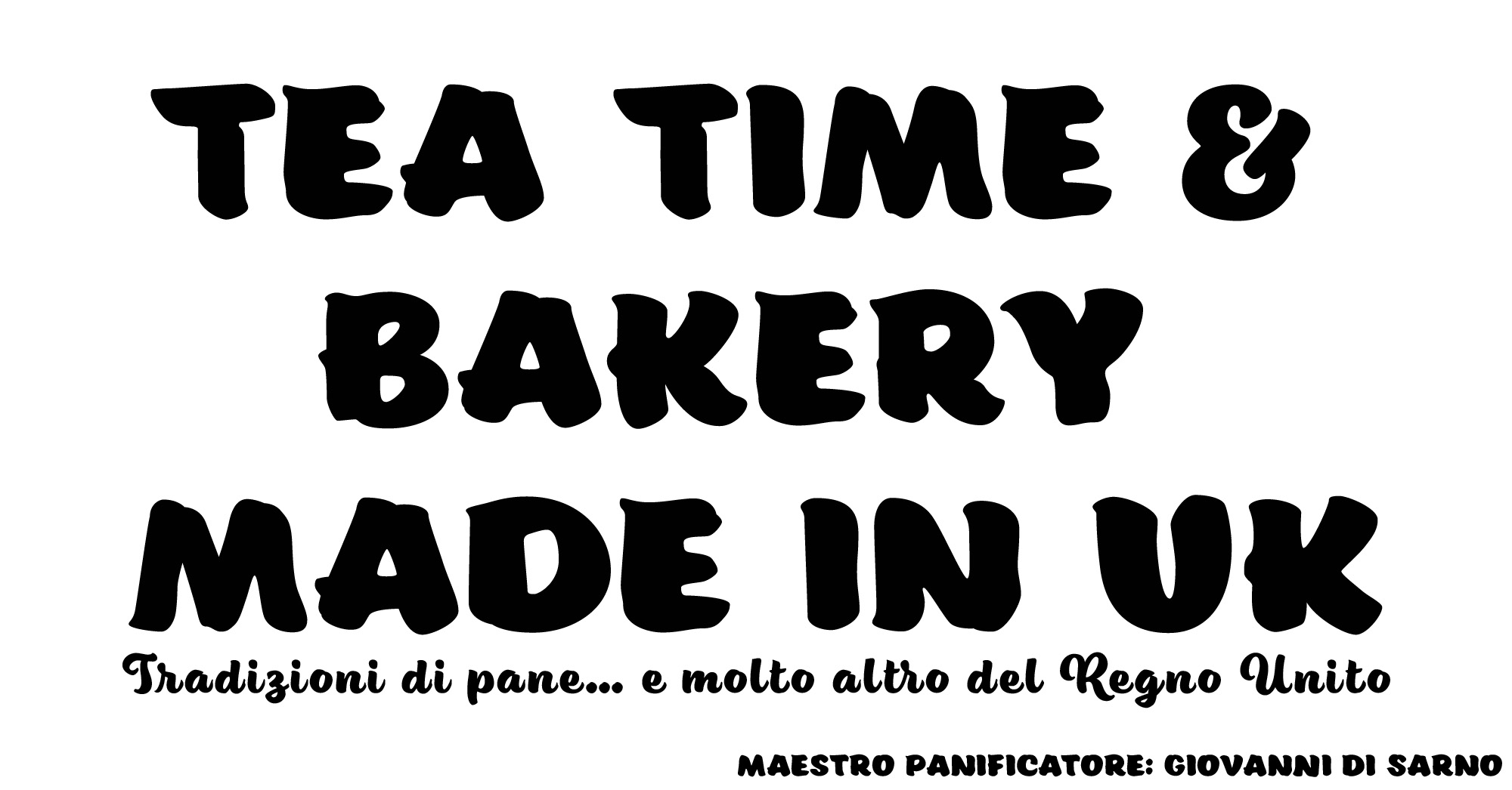 Tea Time & Bakery made in UK